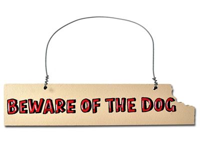 Beware of the Dog