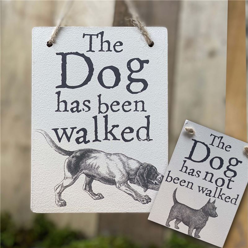 Order Double Sided The Dog Has Been Walked
