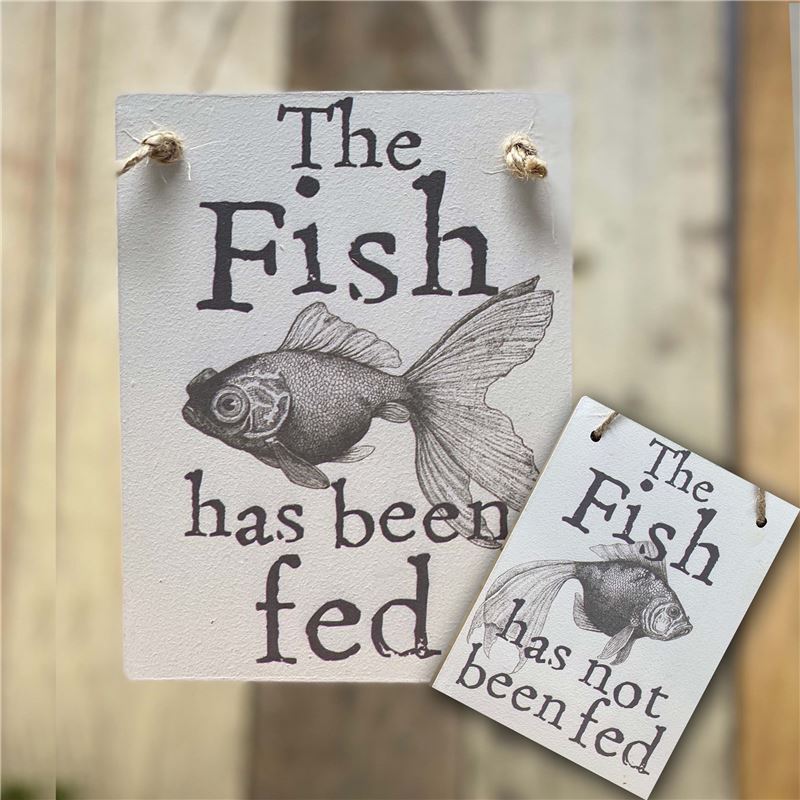 Order Double Sided The Fish Has Been Fed - (etch)