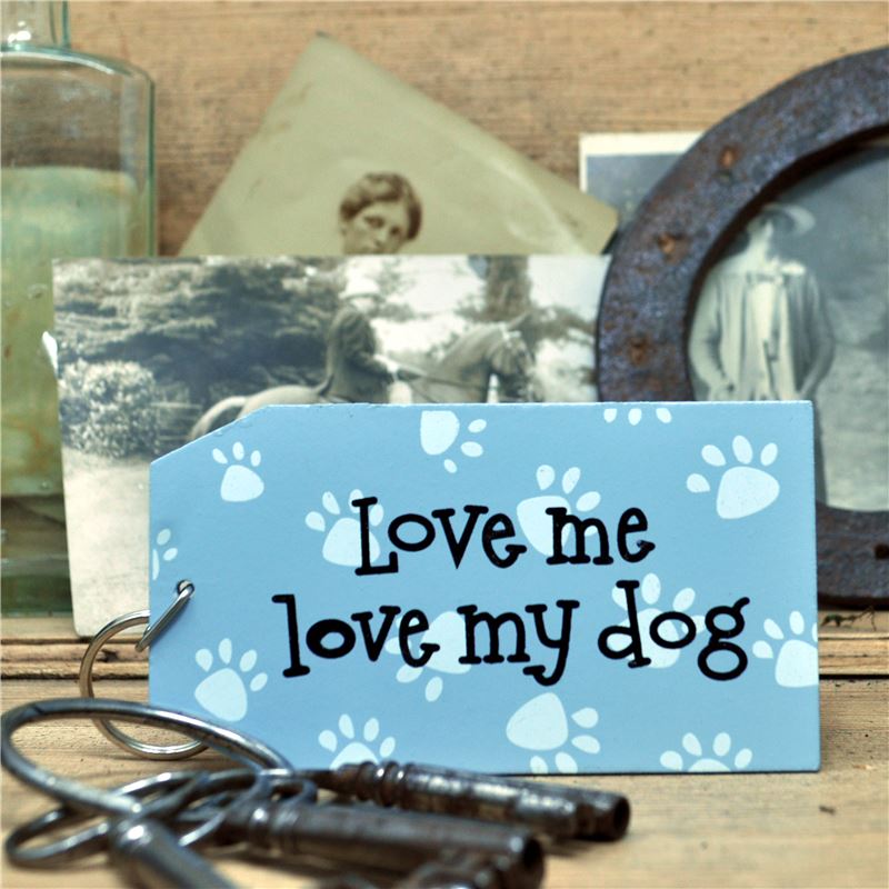 Order Wooden Key Ring:  Love me love my dog