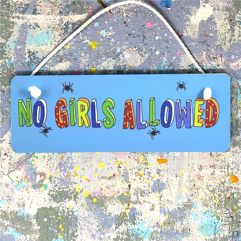 Order Hand Painted Wooden Door Sign:  No Girls Allowed