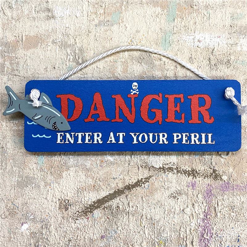 Order Danger enter at your peril