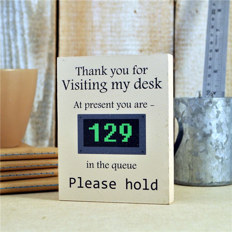 Order Desk Sign: Visiting My Desk