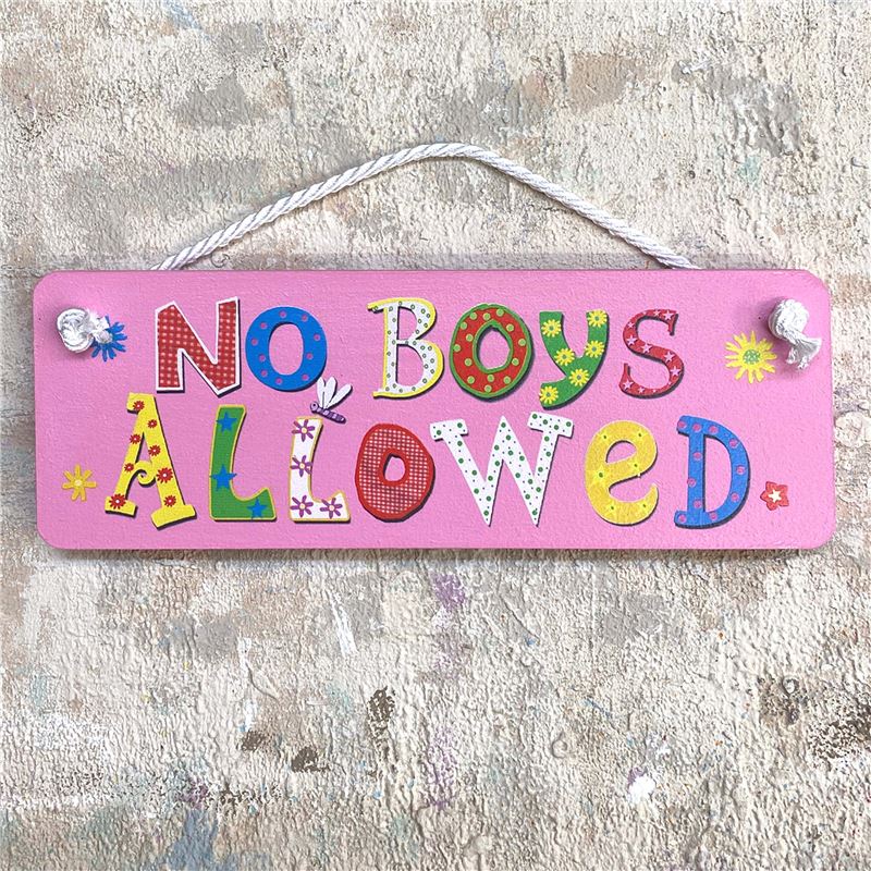 Hand Painted Wooden Door Sign:  No Boys Allowed
